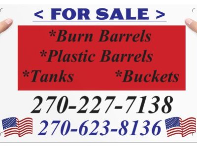 Burn Barrels,  Plastic Barrels  & Buckets all types